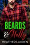 [Magnolia Point, SC aka Man of the Month Club 18] • Beards and Holly